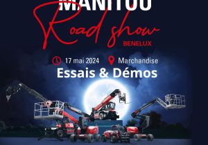 Essais et Démos des Nouveautés Manitou
